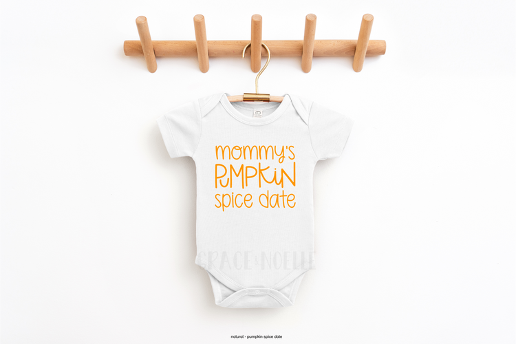 Mommy's Pumpkin Spice Date Bodysuit